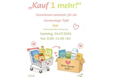 „Kauf 1 mehr” — Sam­mel­ak­tion für die Ger­me­ringer Tafel
